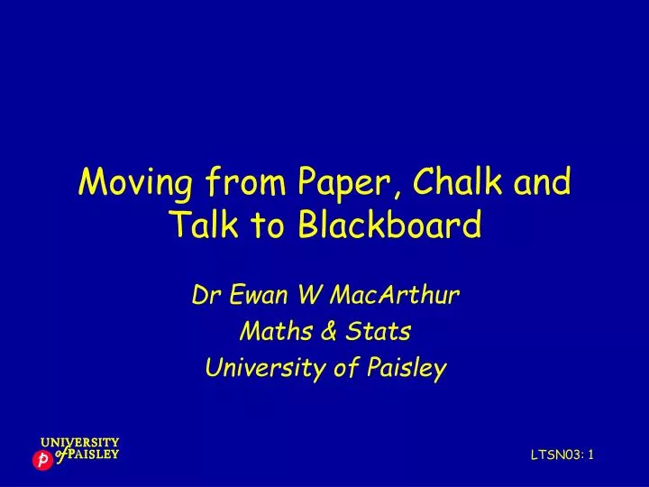 moving from paper chalk and talk to blackboard