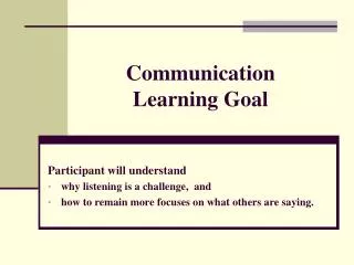 Communication Learning Goal