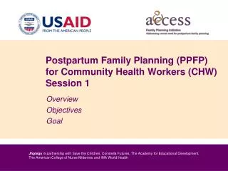 Postpartum Family Planning (PPFP) for Community Health Workers (CHW) Session 1