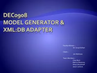 Dec0908 Model Generator &amp; XML:DB Adapter