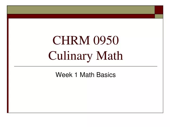 chrm 0950 culinary math