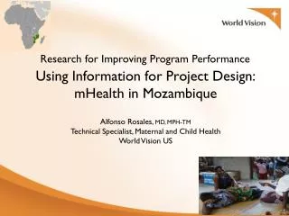 Using Information for Project Design: mHealth in Mozambique