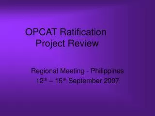 OPCAT Ratification Project Review