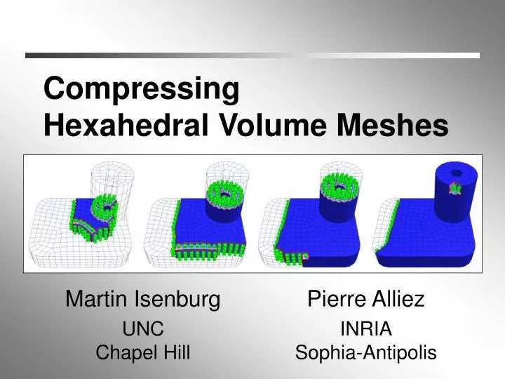 compressing hexahedral volume meshes