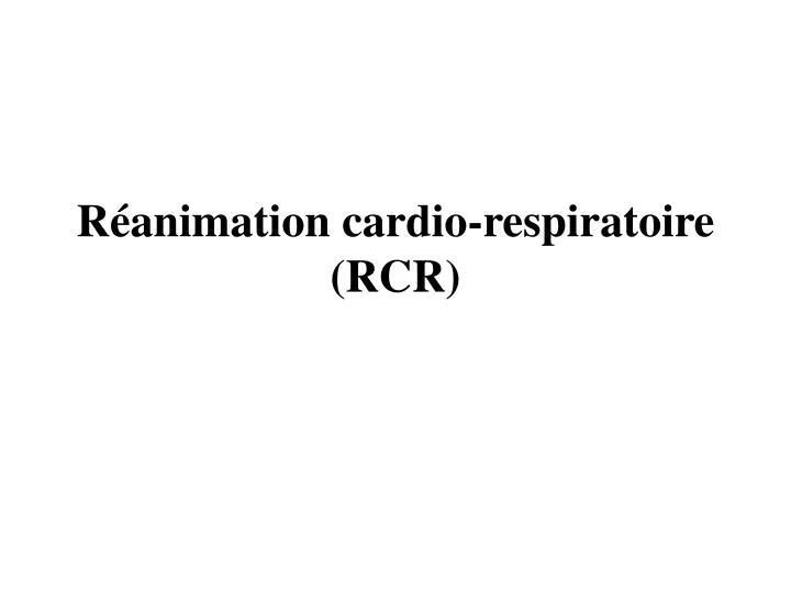 r animation cardio respiratoire rcr