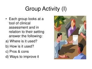 Group Activity (I)