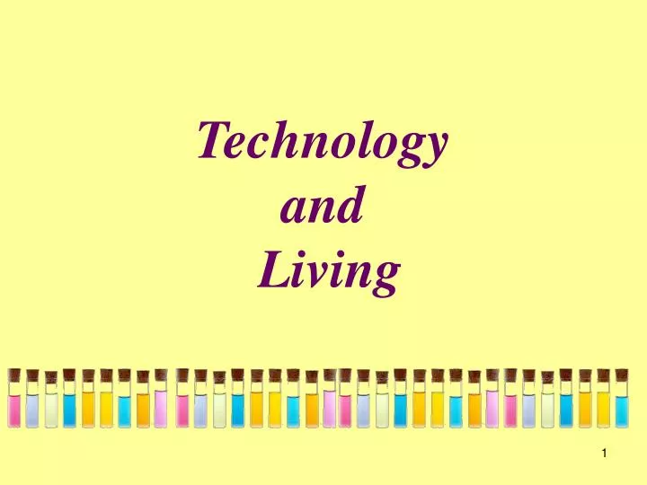technology and living