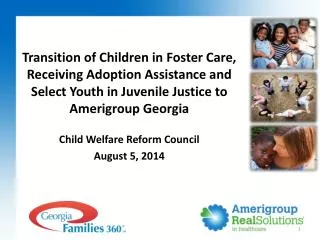 Child Welfare Reform Council August 5, 2014