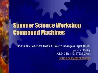 Summer Science Workshop Compound Machines