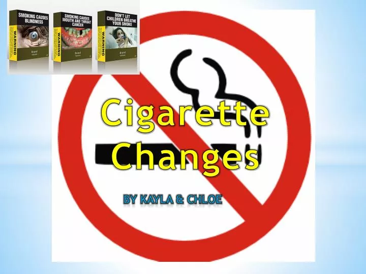 cigarette changes