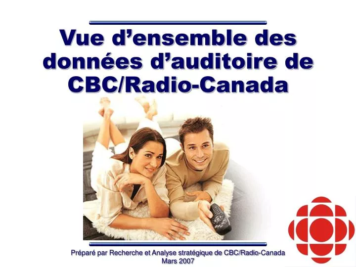 vue d ensemble des donn es d auditoire de cbc radio canada
