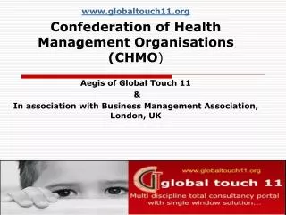 globaltouch11 Confederation of Health Management Organisations (CHMO )