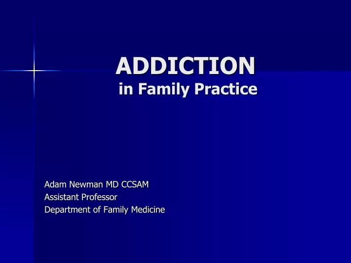 addiction in family practice