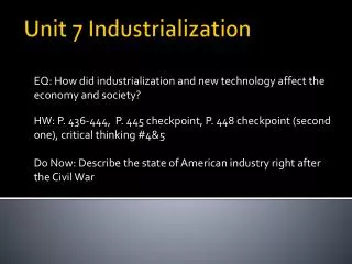 Unit 7 Industrialization