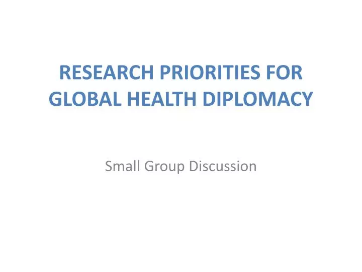 research priorities for global health diplomacy