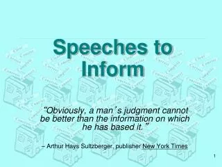 Speeches to Inform