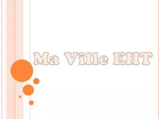 ma ville eht