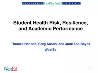Student Health Risk, Resilience, and Academic Performance
