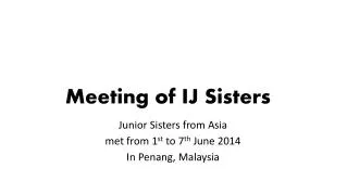 Meeting of IJ Sisters