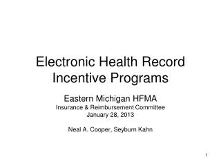 Electronic Health Record Incentive Programs