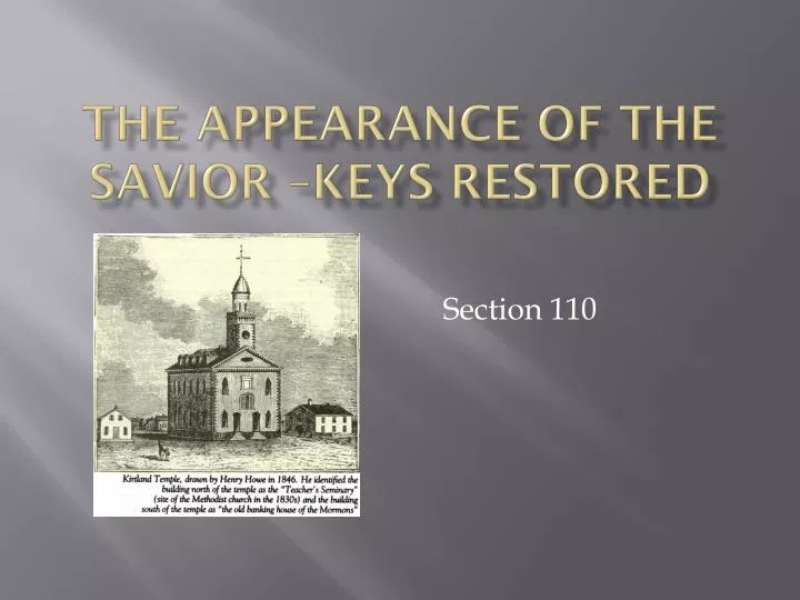 the appearance of the savior keys restored