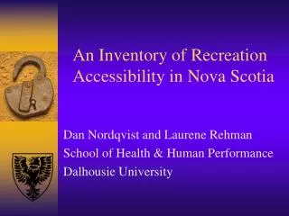 An Inventory of Recreation Accessibility in Nova Scotia