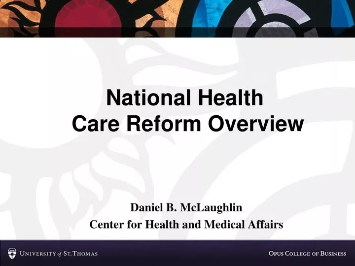 national health care reform overview