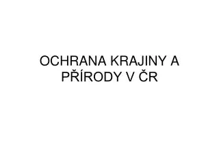ochrana krajiny a p rody v r