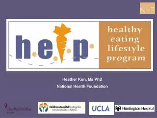 Heather Kun, Ms PhD National Health Foundation