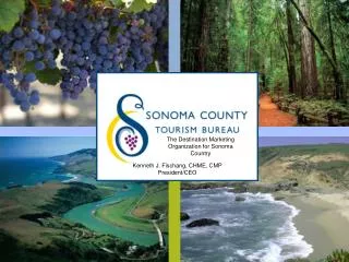 The Destination Marketing Organization for Sonoma Country