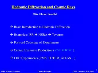 Hadronic Diffraction and Cosmic Rays