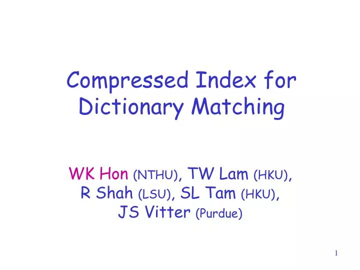 compressed index for dictionary matching