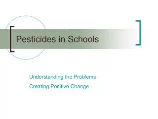 Pesticides in Schools
