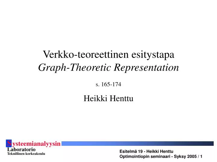 verkko teoreettinen esitystapa graph theoretic representation s 165 174