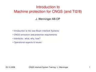 Introduction to Machine protection for CNGS (and TI2/8)
