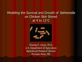 Modeling the Survival and Growth of Salmonella on Chicken Skin Stored at 4 to 12 ?C