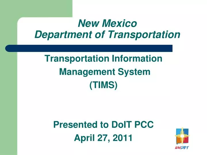 transportation information management system tims presented to doit pcc april 27 2011