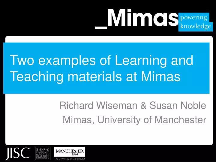 two examples of learning and teaching materials at mimas