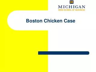 Boston Chicken Case