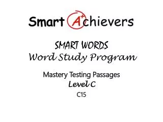 SMART WORDS Word Study Program