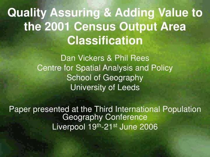 quality assuring adding value to the 2001 census output area classification