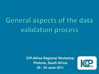 General aspects of the data validation process
