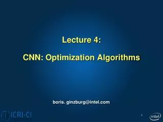 lecture 4 cnn optimization algorithms