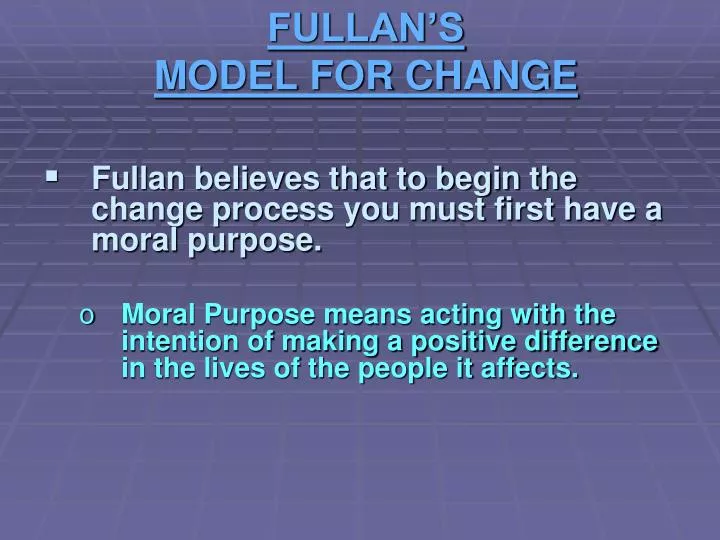 fullan s model for change