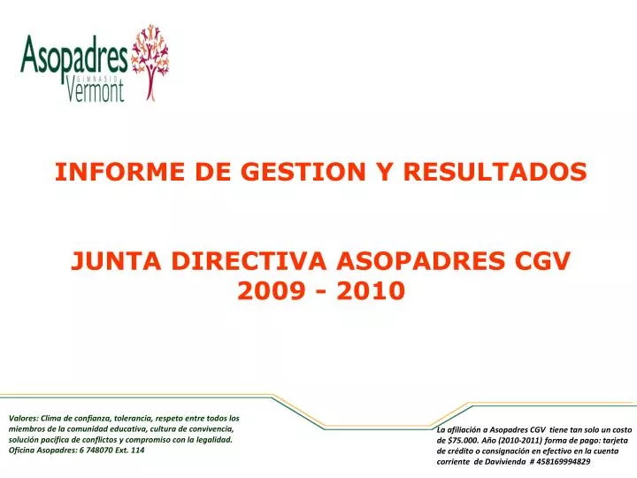 informe de gestion y resultados junta directiva asopadres cgv 2009 2010