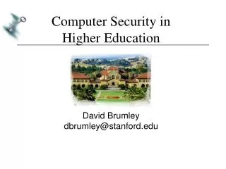 Computer Security in Higher Education