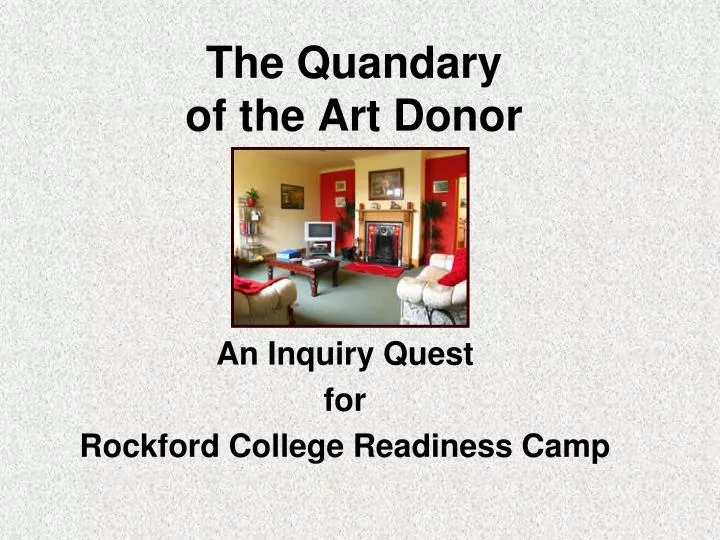 the quandary of the art donor