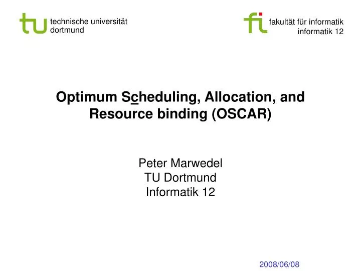 optimum s c heduling allocation and resource binding oscar