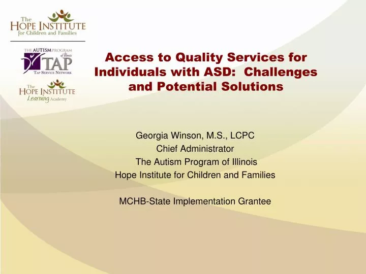 access to quality services for individuals with asd challenges and potential solutions