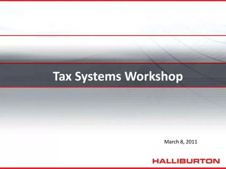tax systems workshop